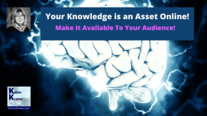 Your knowledge is an asset